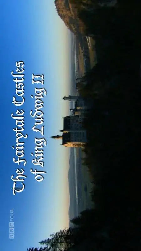 路德维希二世的梦幻城堡(全集)